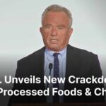 Ultra-Processed Crackdown Sparks Industry Panic RFK Jr. Unveils Major Food Policy Overhaul to Make America Healthy Again | AR1N