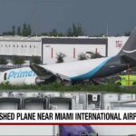 Amazon cargo plane crashes after going off Miami International Airport runway